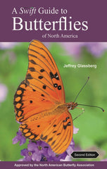 A Swift Guide to Butterflies of North America 2nd Edition Second Edition